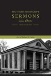 Southern Manuscript Sermons before 1800: A Bibliography by Michael A. Lofaro