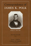 Correspondence of James K. Polk: Volume V, 1839-1841 by James K. Polk